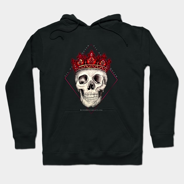 All Hail The Queen Hoodie by BloodDescendantsUniverse